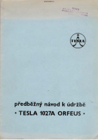 Tesla 1027a - Navod k udrzbe 
